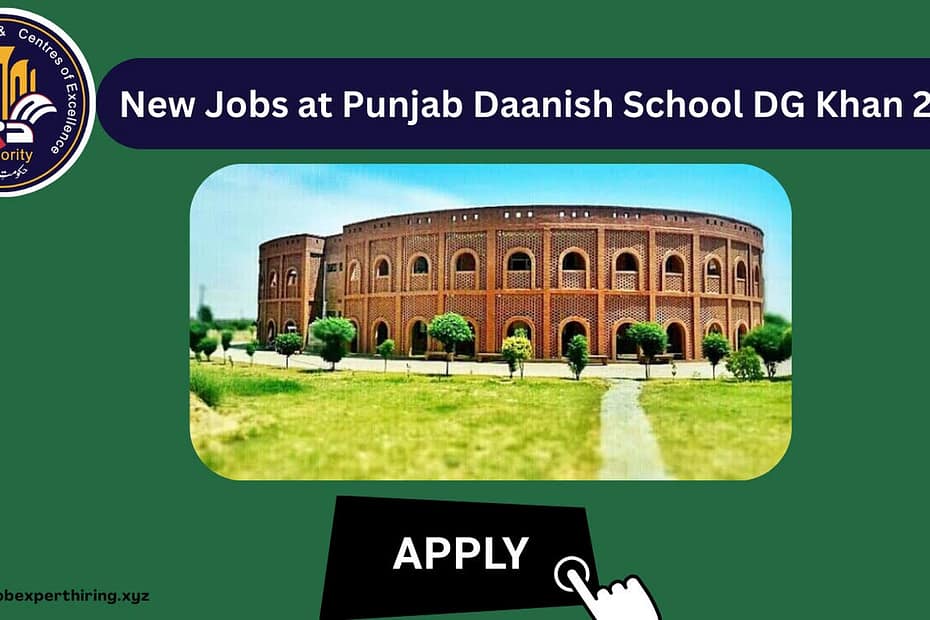 Punjab Daanish Schools DG Khan